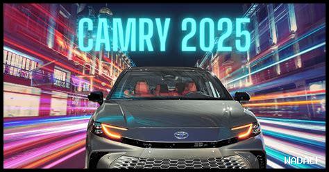 كامري 2025 مواصفات كامري 2025 مواصفات