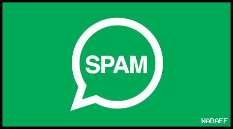 كيف تتعامل مع الرسائل غير المرغوب فيها على واتساب؟