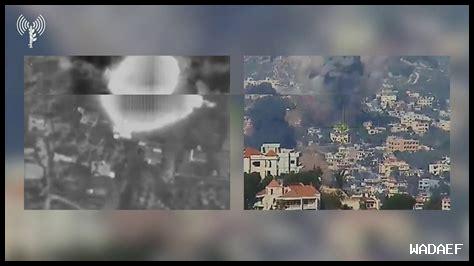 الجيش الإسرائيلي: نفذنا غارات على مواقع لحزب الله في كفركلا جنوبي لبنان