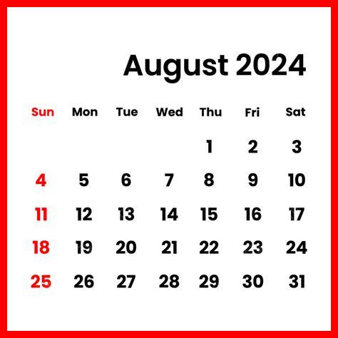 مناسبات شهر أغسطس 2024 مناسبات شهر أغسطس 2024