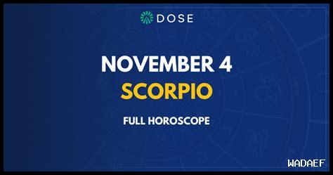 NOVEMBER 4 ZODIAC SIGN