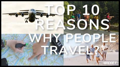 لماذا يحب الناس السفر